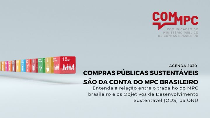 Compras Públicas Sustentáveis São da Conta do MPC Brasileiro