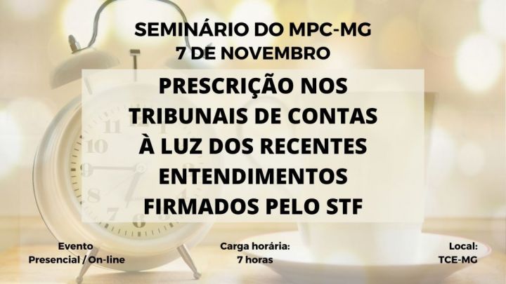 MPC-MG abre inscrições para Seminário sobre prescrição nos Tribunais de Contas