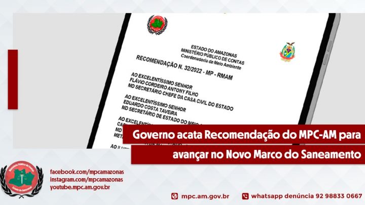 Governo acata Recomendação do MPC-AM para avançar Novo Marco do Saneamento