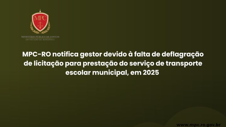 MPC-RO notifica gestor sobre licitação para transporte escolar