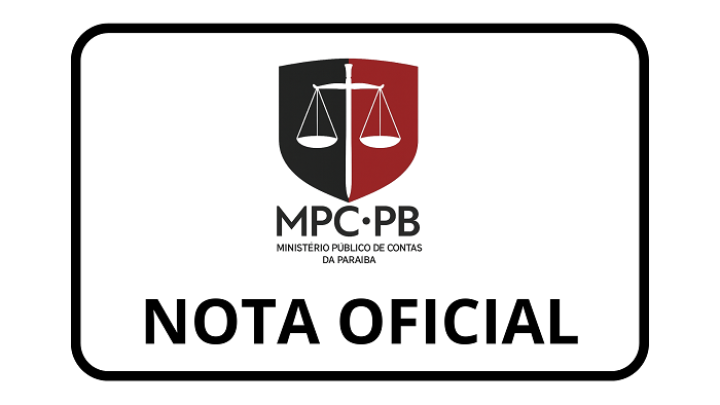 RADAR AMPCON: Nota Oficial - Ministério Público de Contas da Paraíba